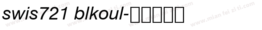 swis721 blkoul字体转换